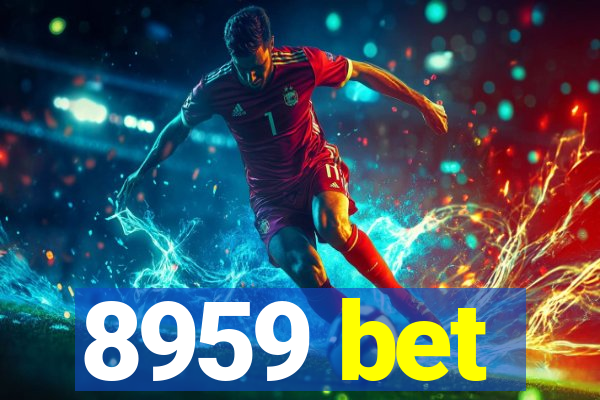 8959 bet